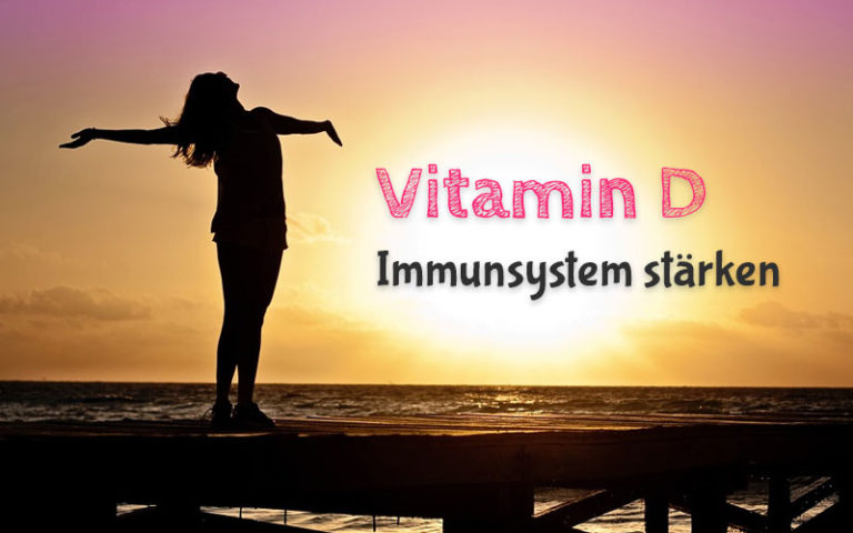 Glaube an dein Immunsystem und stärke es mit Vitamin D