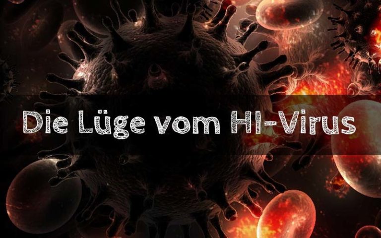 Eine AIDS-Patientin packt aus. Die Lüge vom HI-Virus!