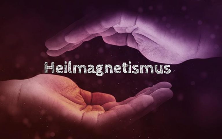 Heilmagnetismus – Mit Deinen Händen heilen!