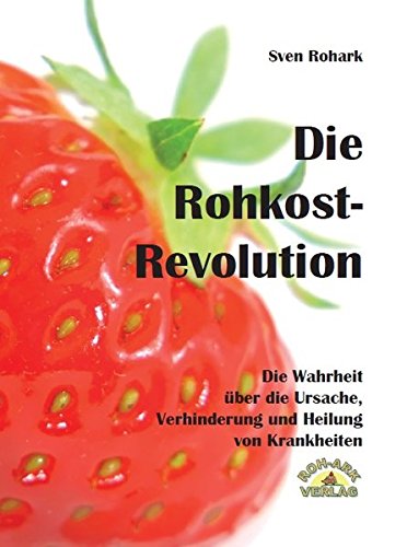 Rohkost-Revolution