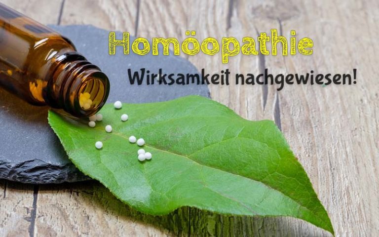 Die Wirksamkeit der Homöopathie ist nachgewiesen!