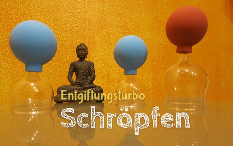 Schröpfen - der Entgiftungs-Turbo