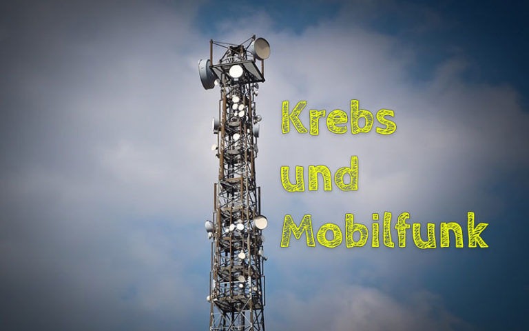 Krebs und Mobilfunk – Vom Hinweis zum Nachweis