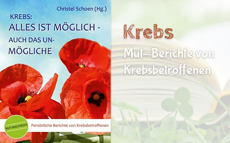 Erfahrungsberichte Die Diagnose Krebs ist KEIN Todesurteil