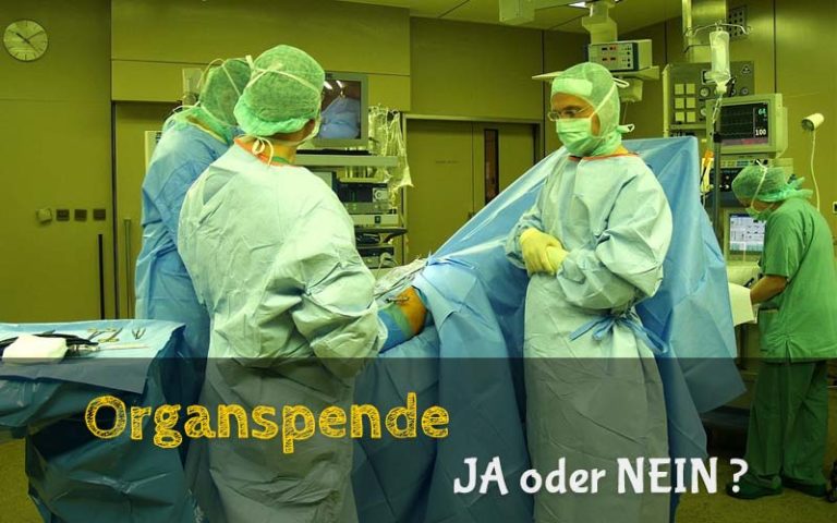 Organspende Ja oder Nein? - Eine Entscheidungshilfe