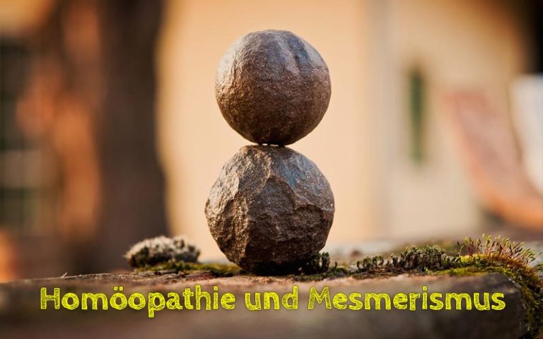 Homöopathie und Mesmerismus – eine ideale Kombination