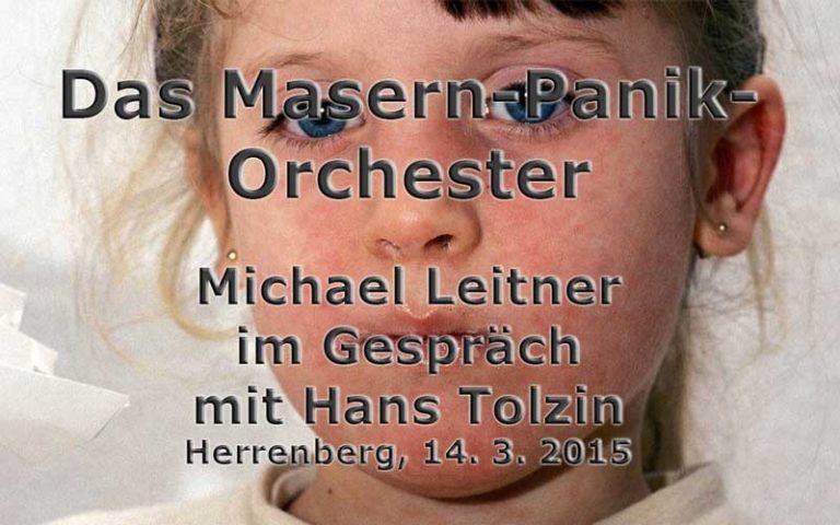 Das Masern-Panik-Orchester