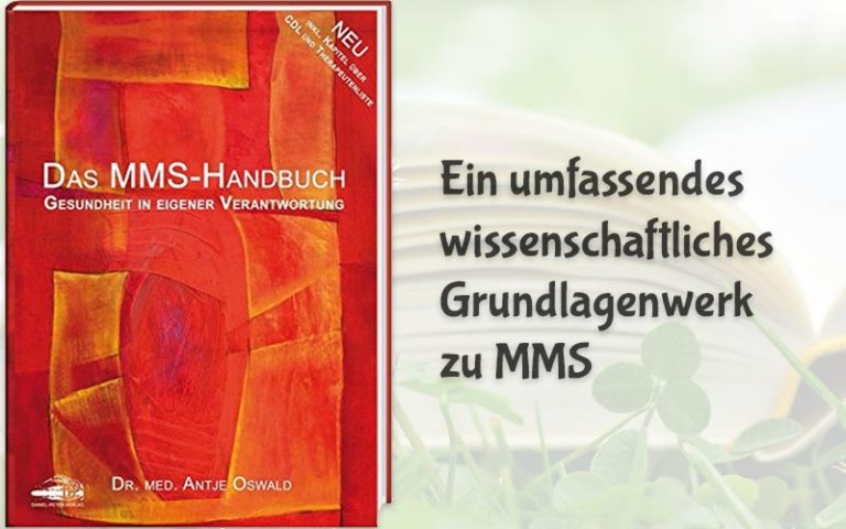 Das MMS-Handbuch - Gesundheit in eigener Verantwortung