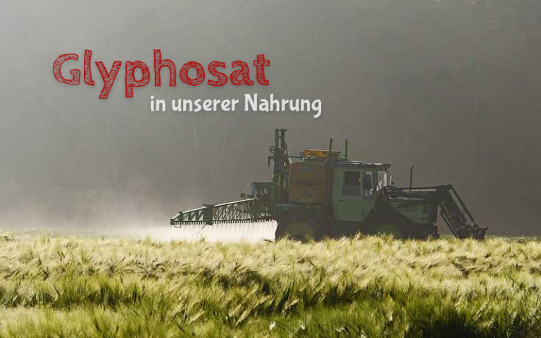 Glyphosat in Nahrungsmitteln